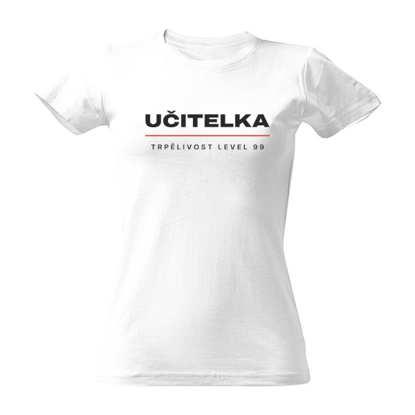 T-shirt Teacher - Patience Level 99 (women)